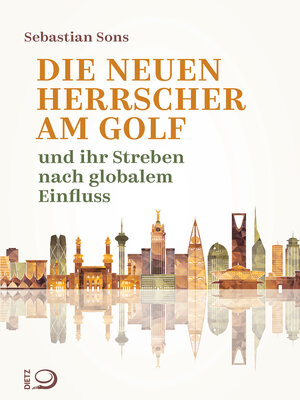 cover image of Die neuen Herrscher am Golf